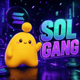 a yellow cartoon character is standing in front of the word sol gang