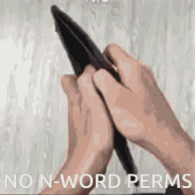 No N Word GIF - No N Word Perms GIFs