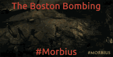 Morbius Boston GIF - Morbius Boston Bomb GIFs