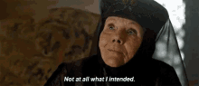 Olenna Tyrell Not What I Intended GIF - Olenna Tyrell Not What I Intended GIFs