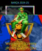 a man sitting on top of a trophy with the year 2024-25 written above him