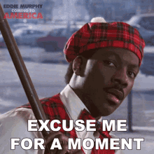Excuse Me For A Moment Eddie Murphy GIF - Excuse Me For A Moment Eddie Murphy Prince Akeem GIFs