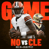 an advertisement for a game between the browns and the saints