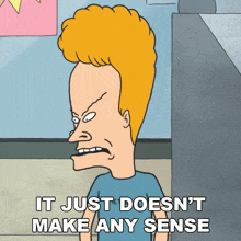 It Just Doesn'T Make Any Sense Beavis GIF - It Just Doesn'T Make Any Sense Beavis Mike Judge'S Beavis And Butt-head GIFs