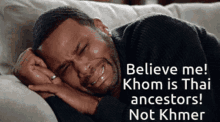 Kwailand Believe Me GIF - Kwailand Believe Me Khom Is Thai Ancestors GIFs