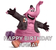 a stuffed animal from inside out is holding out his arms and saying `` happy birthday anna '' .