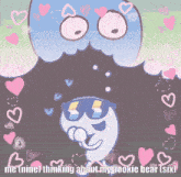 a cartoon drawing of a pookie bear with the words me ( nine ) thinking about my pookie bear ( six ) below it