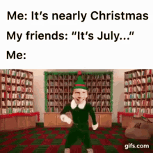 Nearly Christmas Its July GIF - Nearly Christmas Its July Will Ferrell GIFs