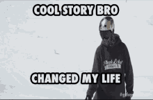 Cool Story Bro GIF - Redbull Coolstorybro Lifechanging GIFs