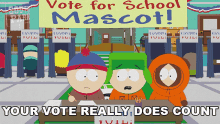 Your Vote Really Does Count Kyle Broflovski GIF - Your Vote Really Does Count Kyle Broflovski Kenny Mccormick GIFs