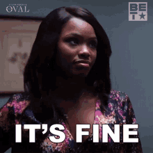 Its Fine Sharon Welles GIF - Its Fine Sharon Welles The Oval GIFs