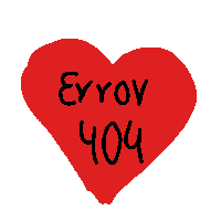 a red heart with the words " error 404 " written on it