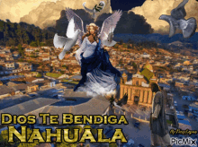 Dios Te Bendiga Nahuala God GIF