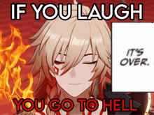 if you laugh it 's over you go to hell written on a red background