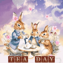 a poster for national tea day with three rabbits