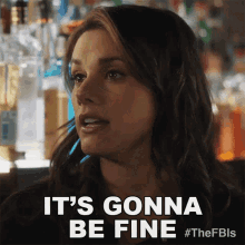 Its Gonna Be Fine Maggie Bell GIF - Its Gonna Be Fine Maggie Bell Fbi GIFs