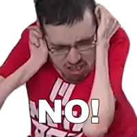 a man wearing glasses and a red shirt is covering his ears with his hands and says no !