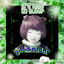 a picture of a girl with the words it 's time to sleep