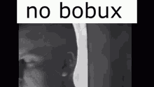 Bobux Nobobux GIF - Bobux Nobobux Roblox GIFs