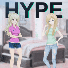 two anime girls are standing in front of a bedroom with the word hype written above them