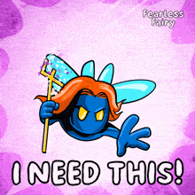 a cartoon of a fairy holding a trident with the words i need this below it