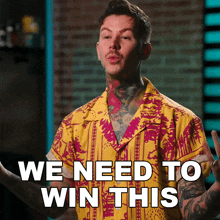 We Need To Win This Freddie GIF - We Need To Win This Freddie Ink Masters GIFs