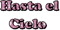 the word hasta el cielo that is pink and black