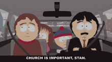 Church Is Important Stan Randy Marsh GIF - Church Is Important Stan Randy Marsh Stan Marsh GIFs