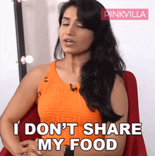 I Don'T Share My Food Priya Ahuja GIF - I Don'T Share My Food Priya Ahuja Pinkvilla GIFs