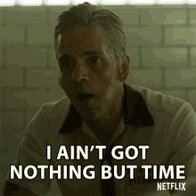I Aint Got Nothing But Time No Rush GIF - I Aint Got Nothing But Time No Rush Its Fine GIFs