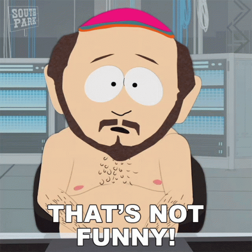 Thats Not Funny Gerald Broflovski GIF - Thats Not Funny Gerald Broflovski South  Park - Discover & Share GIFs