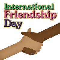 a poster for international friendship day shows two hands shaking