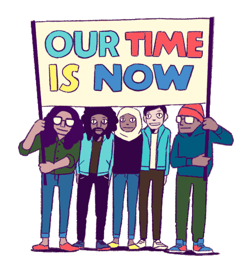Our Time Is Now Time Sticker - Our Time Is Now Time Justice Stickers