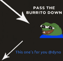 peepohappy burrito send it down