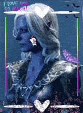 a picture of a woman with blue paint on her face and the words i love you so much above her