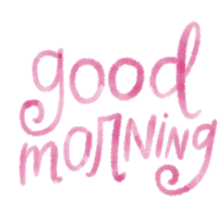 Good Morning Pink Sticker - Good Morning Pink Good Day Stickers