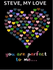 Steve My Love You Are Perfect To Me GIF - Steve My Love You Are Perfect To Me Hearts GIFs