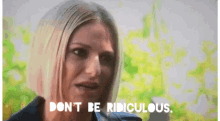Dont Be Ridiculous Dorit GIF - Dont Be Ridiculous Dorit Rhobh GIFs