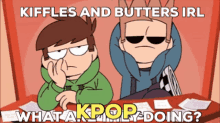 eddsworld kpop kiffles butters