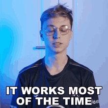 It Works Most Of The Time Marc Robert Lamont GIF