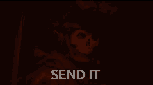 Send Send It GIF - Send Send It Send It Ghost GIFs