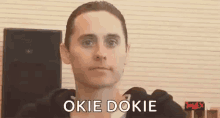 Jared Leto Okie Dokie GIF - Jared Leto Okie Dokie Crazy GIFs