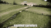 an aerial view of a field with the words " enabled sprinters " at the top