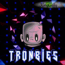 Tronbies Trx GIF - Tronbies Trx Tron GIFs