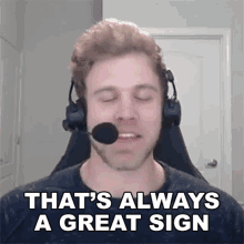 Thats Always A Great Sign Dave Olson GIF - Thats Always A Great Sign Dave Olson Smite GIFs