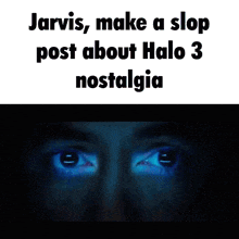 jarvis ' make a slop post about halo 3 nostalgia