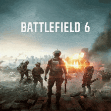a poster for battlefield 6 shows soldiers in a battle scene