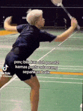 a tiktok video of a person playing badminton with the caption pov bila kau dah penat2 kemas pasti ada orang sepahan balik