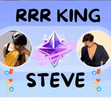 a poster that says ' rrr king steve ' in black letters