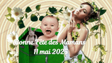 a greeting card for bonne fête des mamans shows a woman and a baby